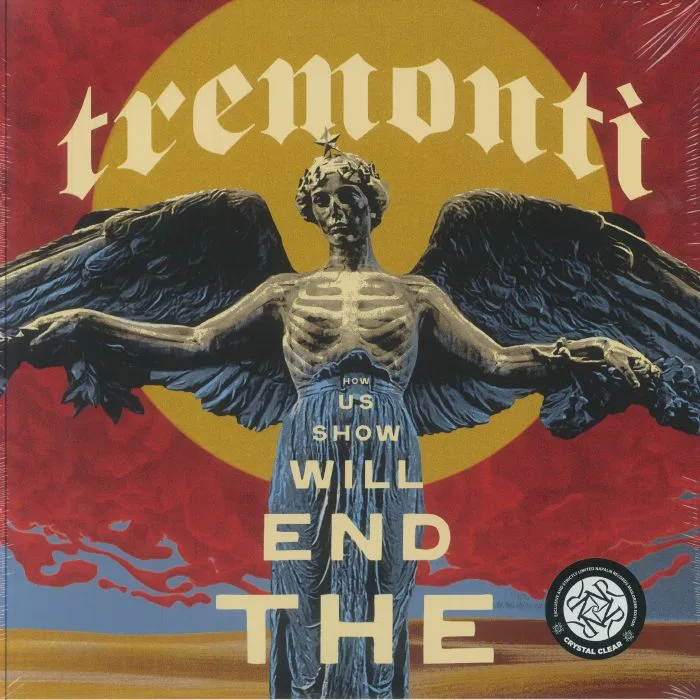 TREMONTI — The End Will Show Us How