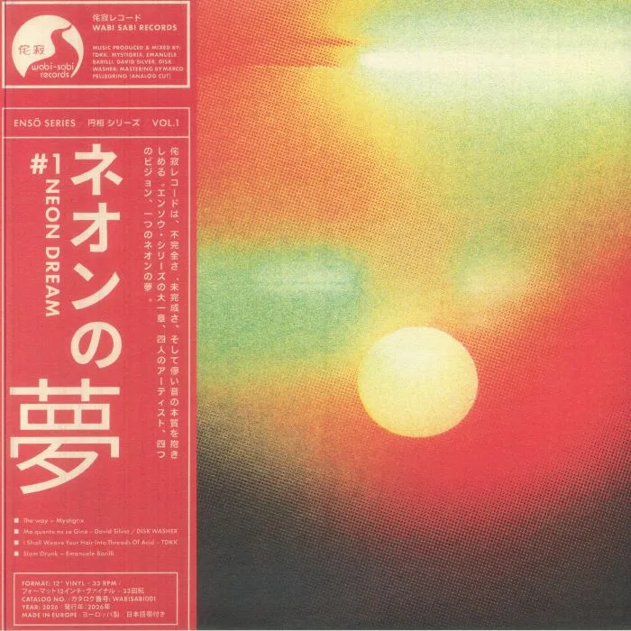Лицевая сторона обложки — MYSTIGRIX / DAVID SILVER / DISK WASHER / TDKK / EMANUELE BARILLI — Enso Series Vol I: Neon Dream