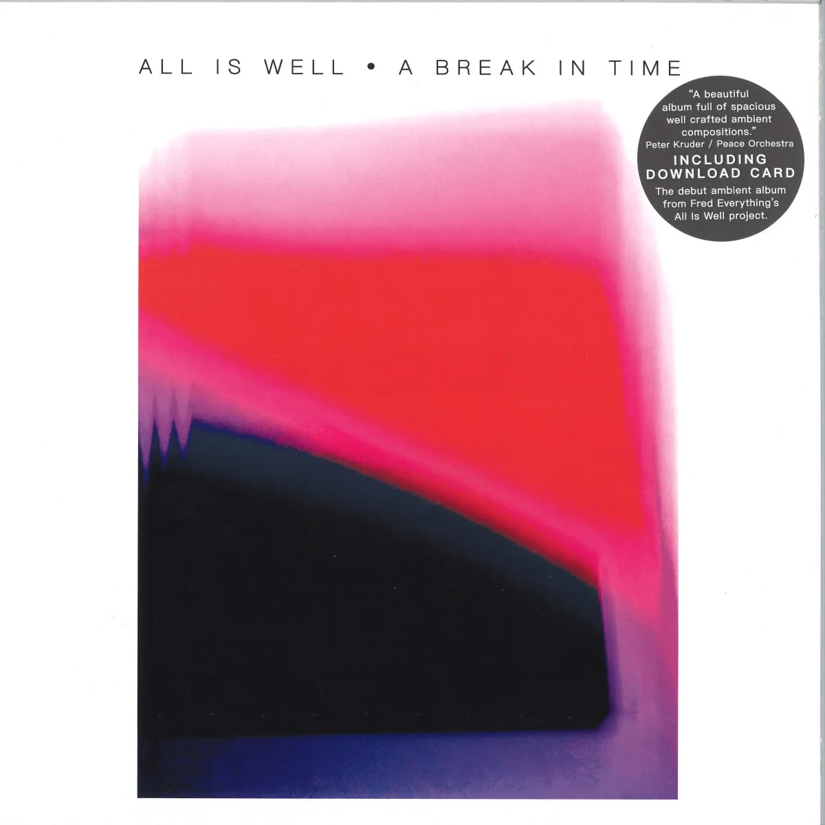 All Is Well — A Break In Time LP
