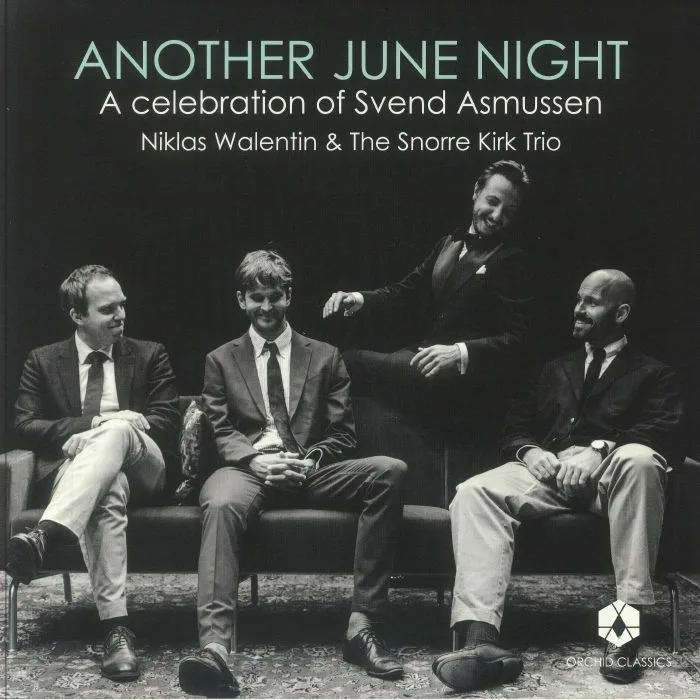 Niklas WALENTIN / THE SNORRE KIRK TRIO — Another June Night: A Celebration Of Svend Asmussen (B-STOCK)