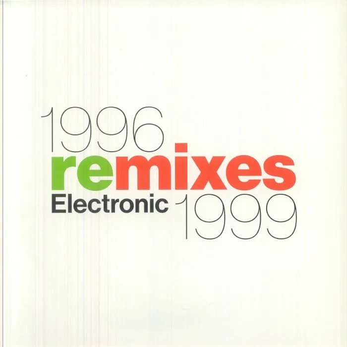 Лицевая сторона обложки — ELECTRONIC — 1996 Remixes 1999 (Record Store Day RSD 2026)