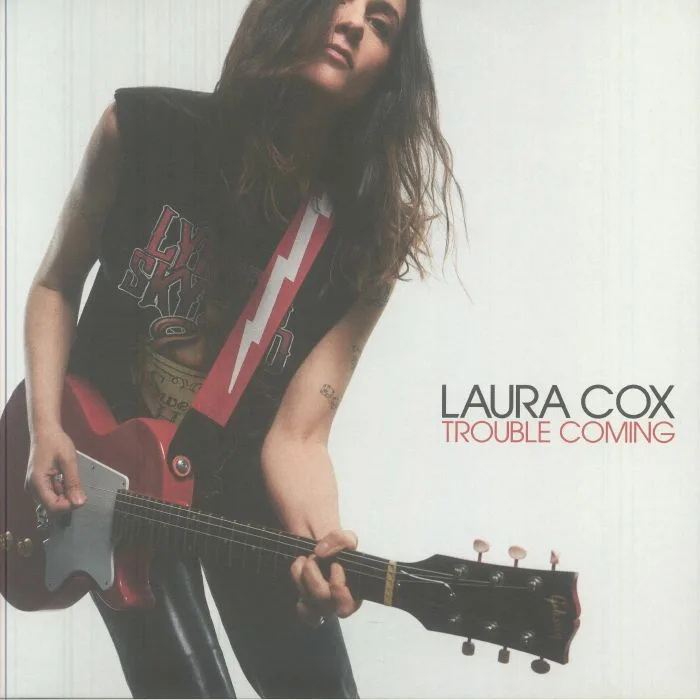 Laura COX — Trouble Coming