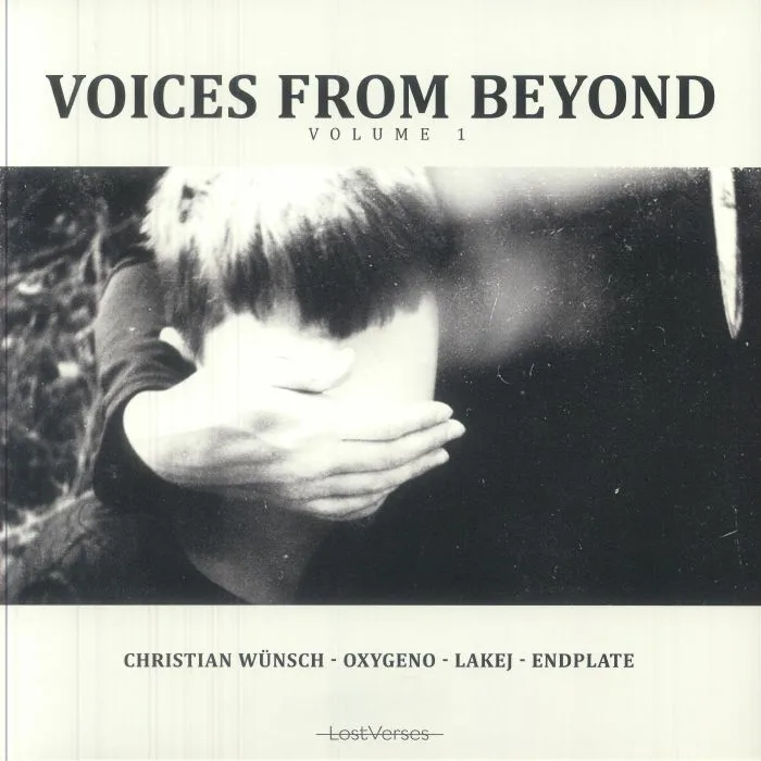 Лицевая сторона обложки — Christian WUNSCH / OXYGENO / LAKEJ / ENDPLATE — Voices From Beyond Vol 1