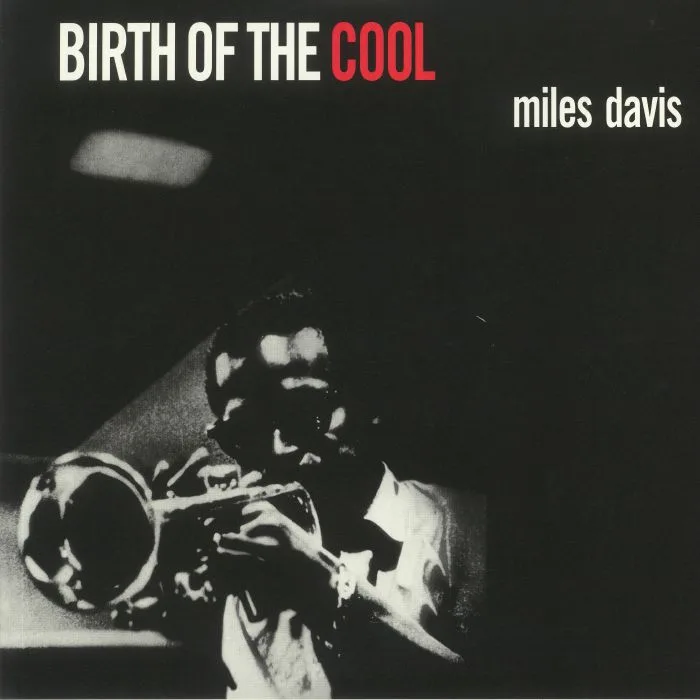 Лицевая сторона обложки — Miles DAVIS — Birth Of The Cool