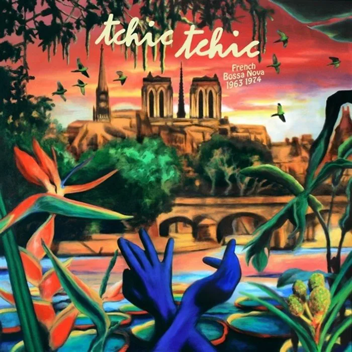 VARIOUS — Tchic Tchic: French Bossa Nova 1963-1974