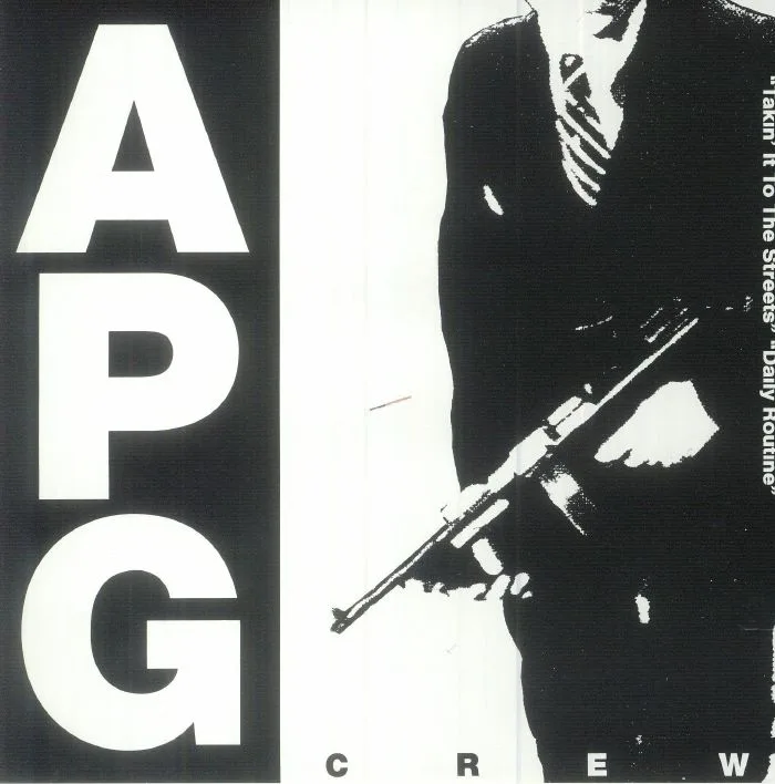 APG CREW — Takin' It To The Streets