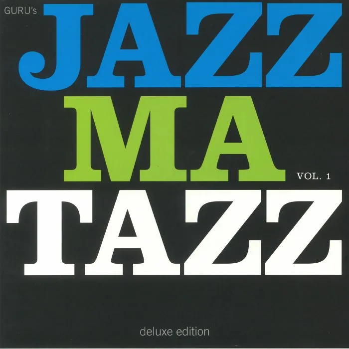 GURU — Jazzmatazz Vol 1 (Deluxe Edition)
