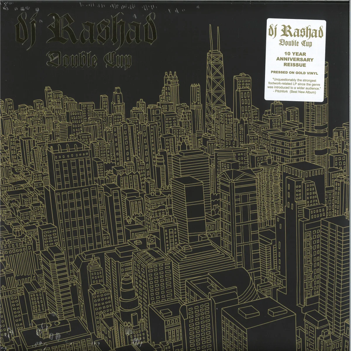 Back cover — DJ Rashad — Double Cup (10th Anniversary Reissue) 2x12"