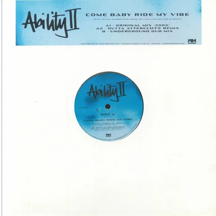 Ability Ii — Come Baby Ride My Vibe