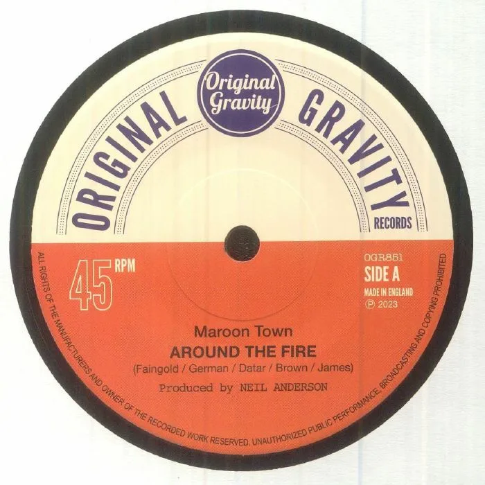 MAROON TOWN / PRINCE DEADLY — Around The Fire