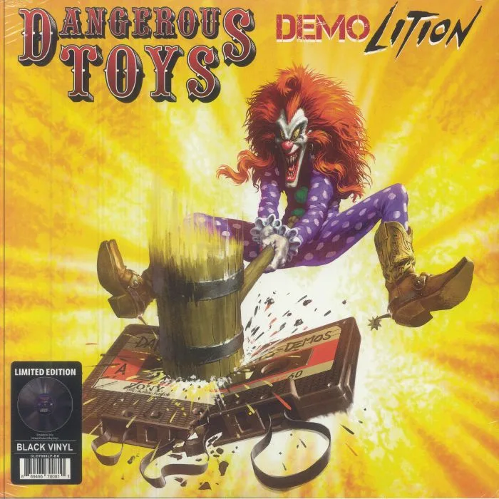 DANGEROUS TOYS — Demolition