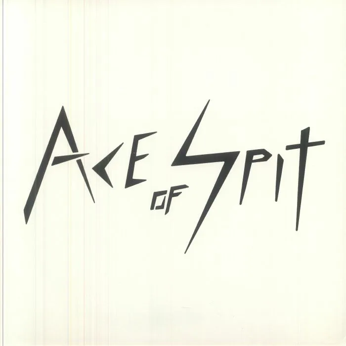 ACE OF SPIT — II
