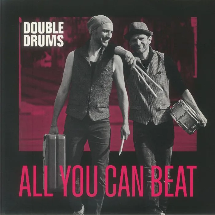 Лицевая сторона обложки — DOUBLE DRUMS — All You Can Beat