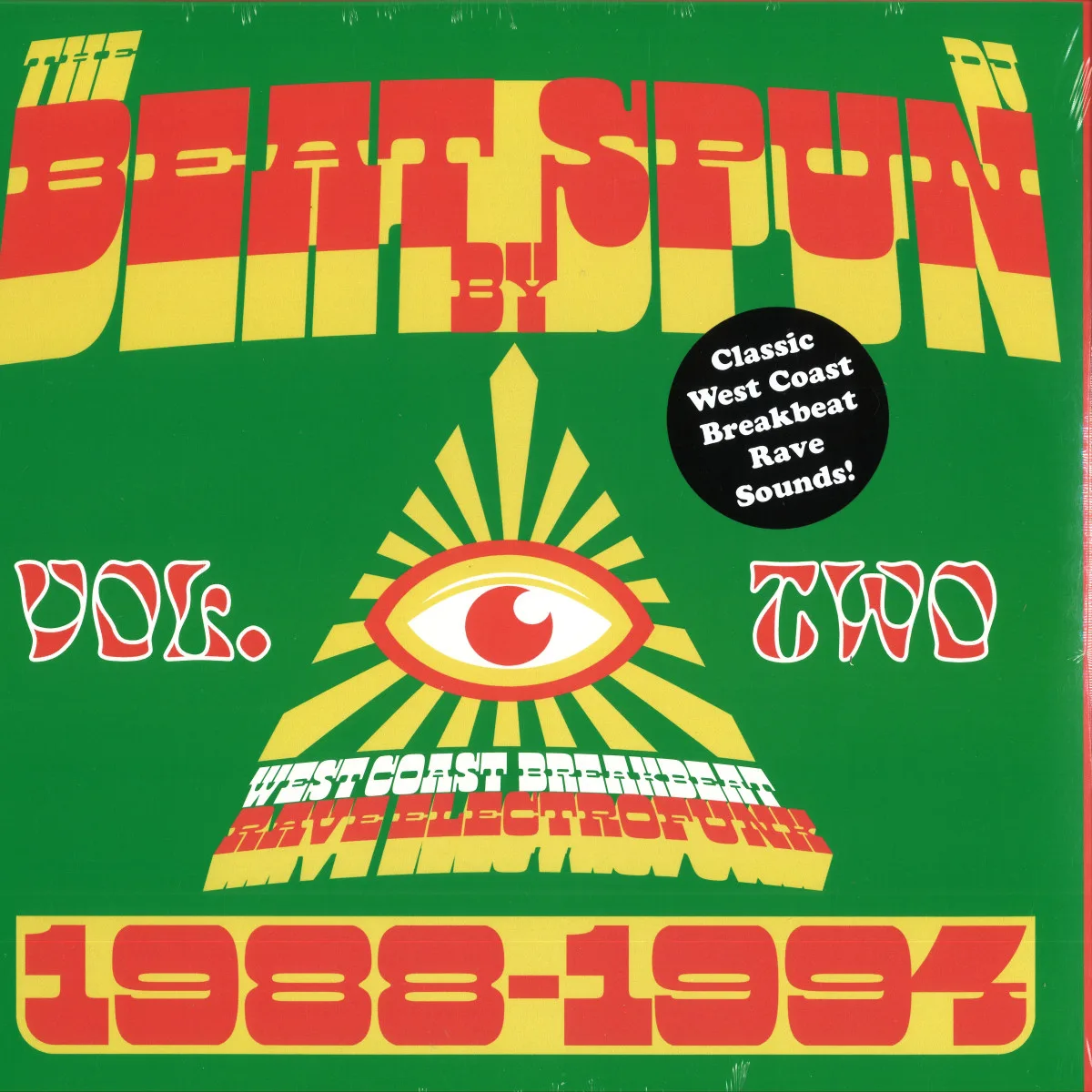 Front cover — Dj Spun/Various Artists — The Beat by SPUN – West Coast Breakbeat Rave Electrofunk 1988-1994 (Volume 2) 2x12"