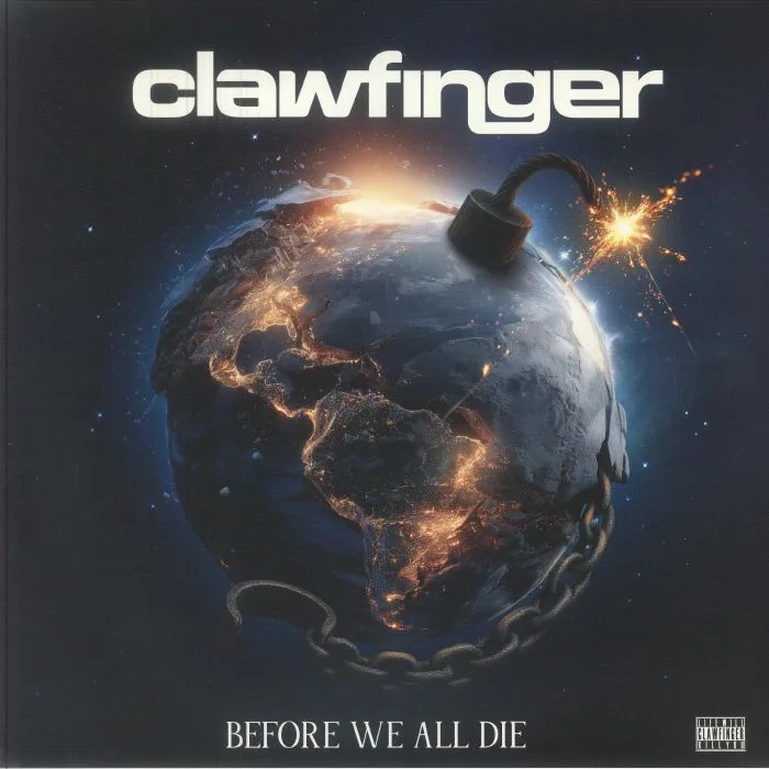 CLAWFINGER — Before We All Die