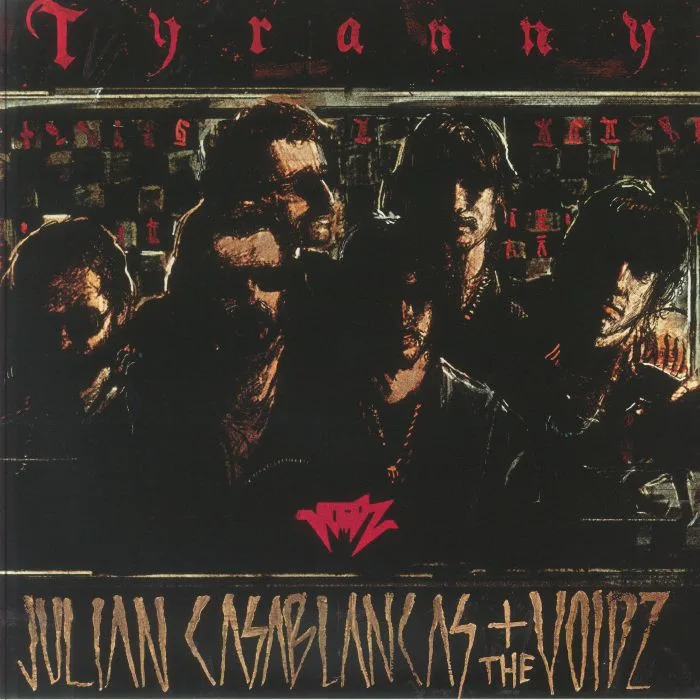 Julian CASABLANCAS / THE VOIDZ — Tyranny (reissue)
