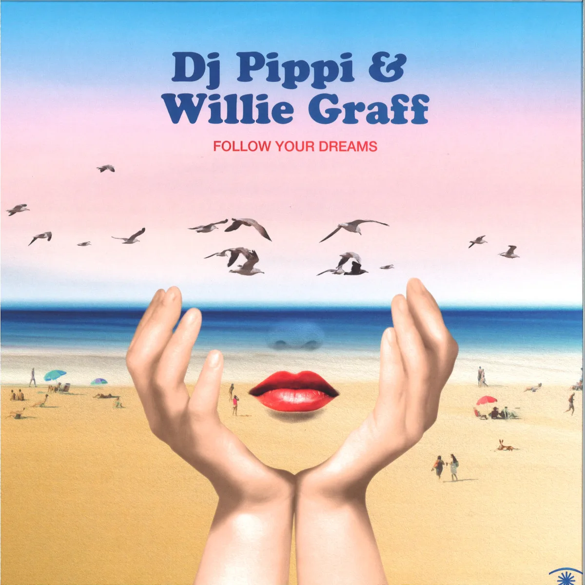 Dj Pippi&Willie Graff — Follow Your Dreams LP 2x12"