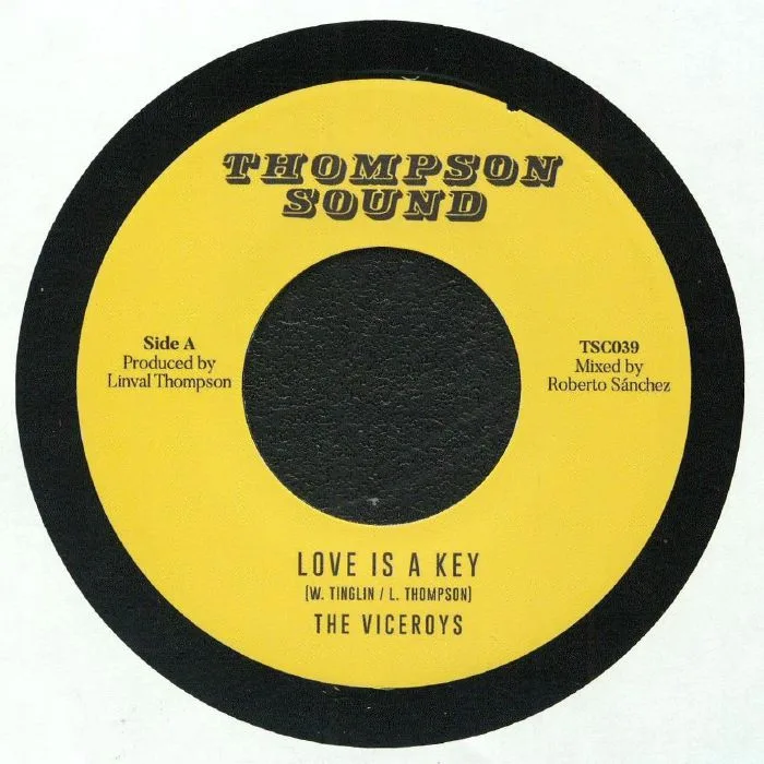 The VICEROYS / THOMPSON SOUND — Love Is A Key