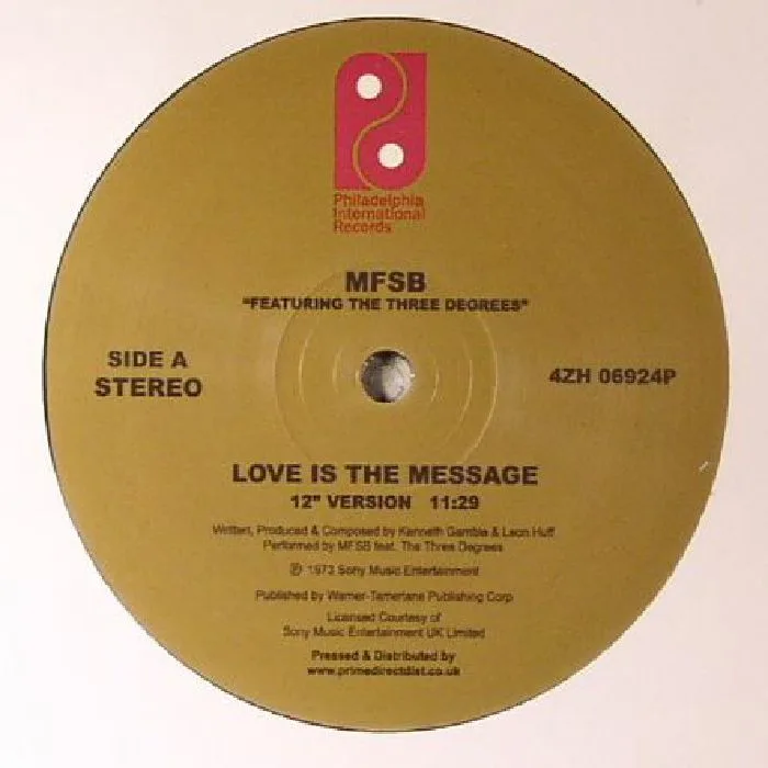 Front cover — MFSB feat THE THREE DEGREES — Love Is The Message