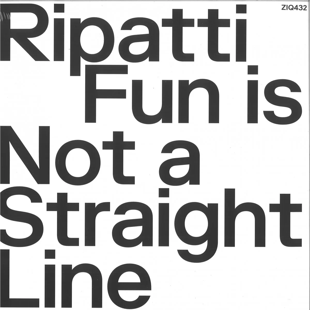 Ripatti — FUN IS NOT A STRAIGHT LINE