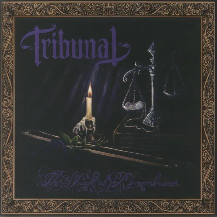 TRIBUNAL — The Weight Of Remembrance