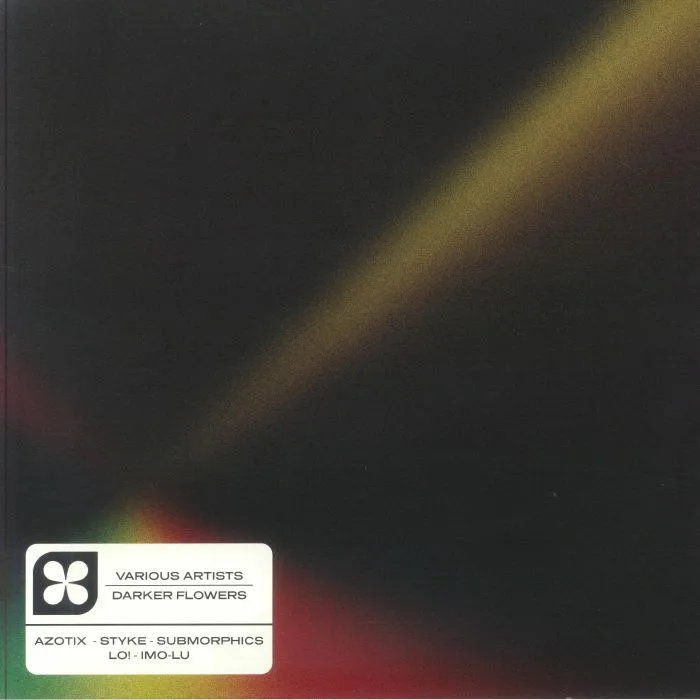 Front cover — AZOTIX / STYKE / SUBMORPHICS / LO / IMO LU — Darker Flowers