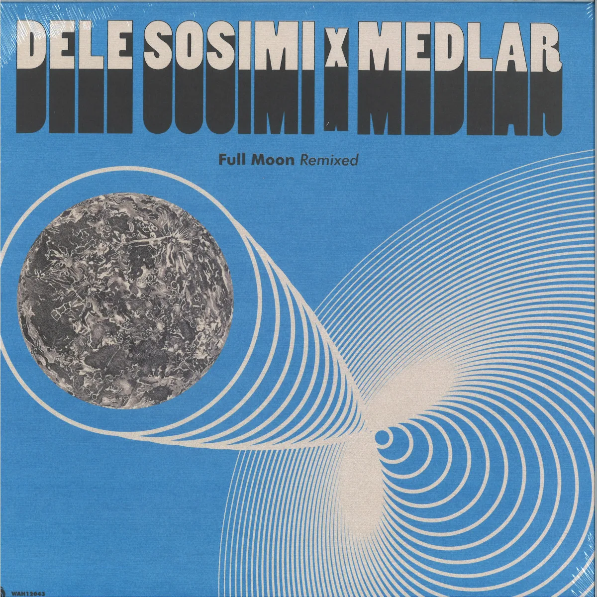 Dele Sosimi&Medlar — Full Moon Remixed