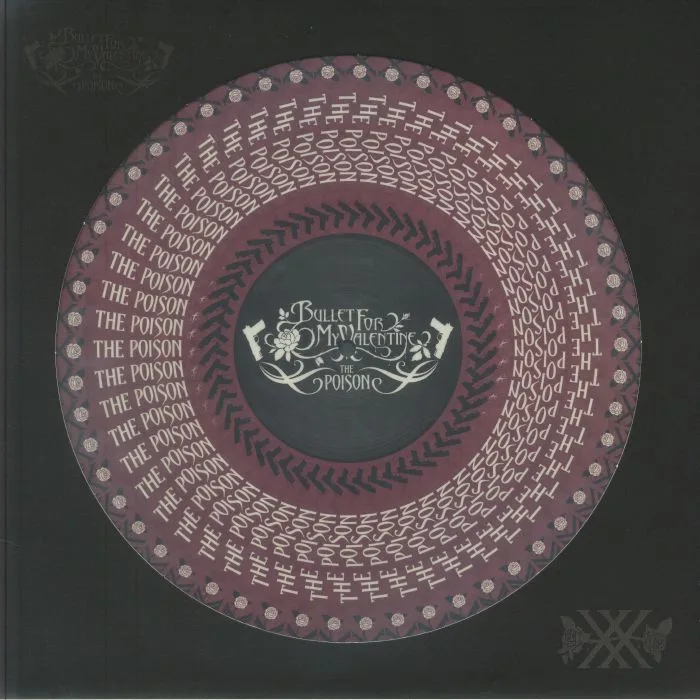 BULLET FOR MY VALENTINE — The Poison (20th Anniversary Edition)