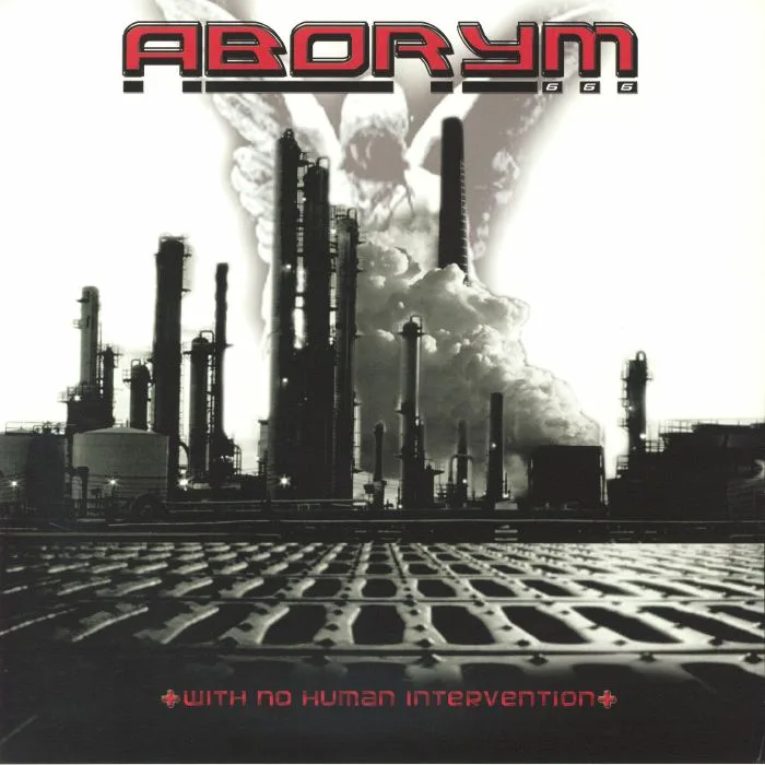 ABORYM — With No Human Intervention