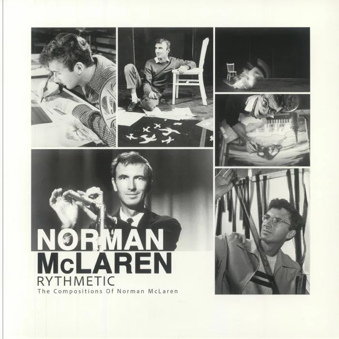 Norman McLAREN — Rythmetic: The Compositions Of Norman McLaren