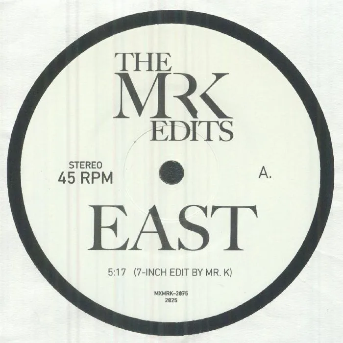 The MR K EDITS — East