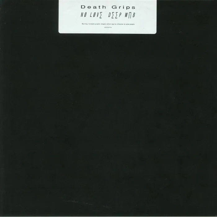 DEATH GRIPS — No Love Deep Web