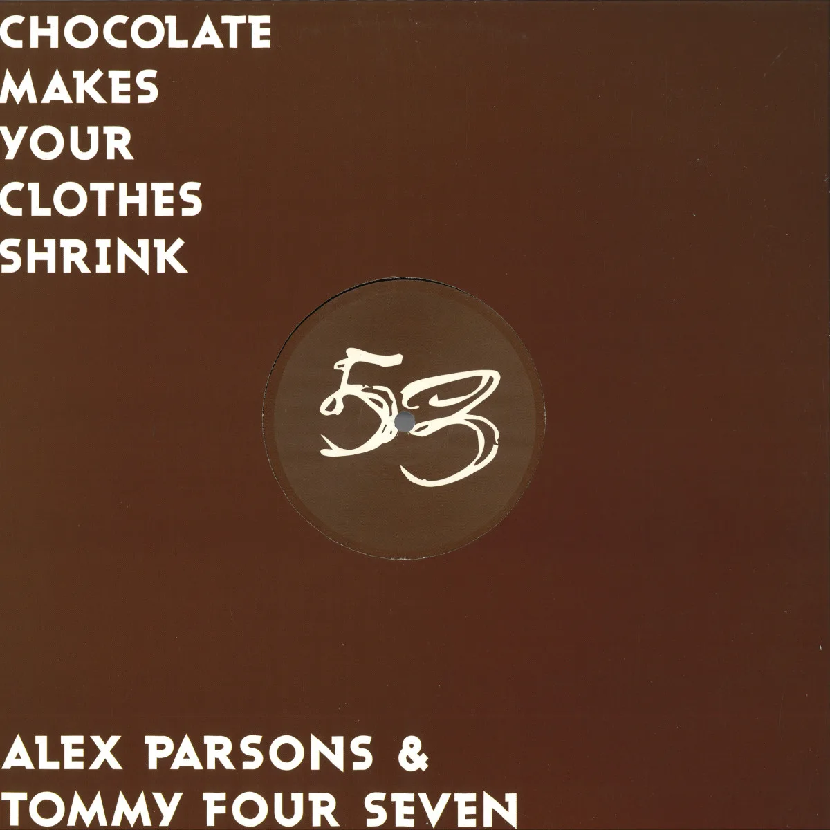 Alex Parsons — Chocolate Makes Your Clothes