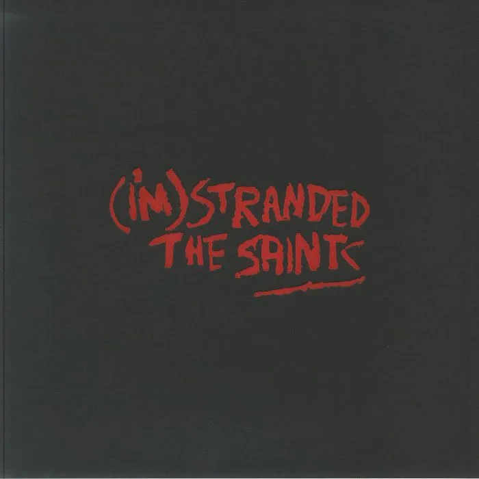 The SAINTS — (I'm) Stranded (Deluxe Edition)