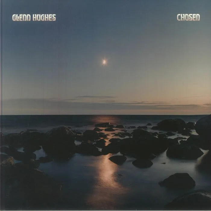 Glenn HUGHES — Chosen