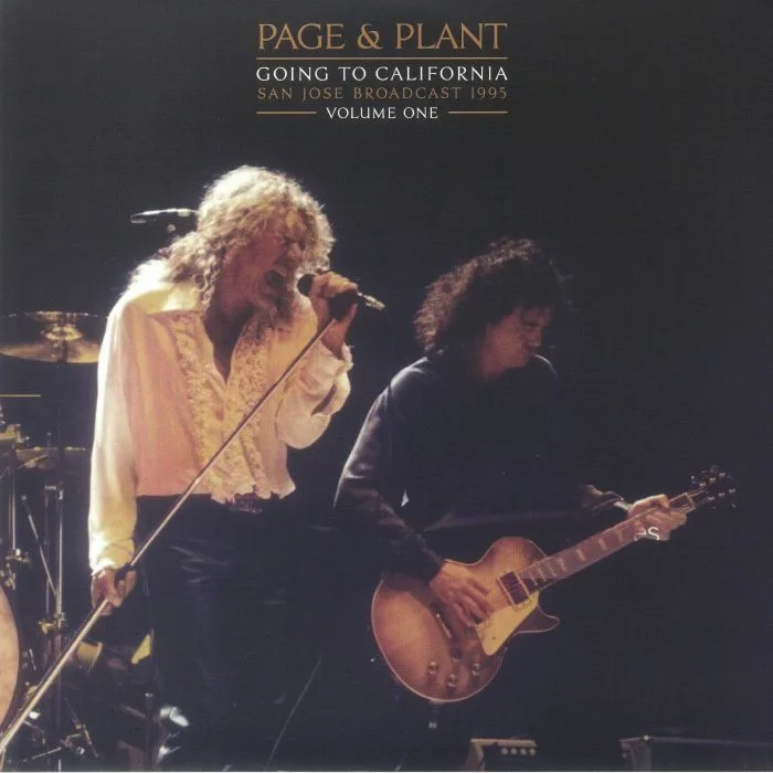 Лицевая сторона обложки — Jimmy PAGE / ROBERT PLANT — Going To California: San Jose Broadcast 1995 Vol 1