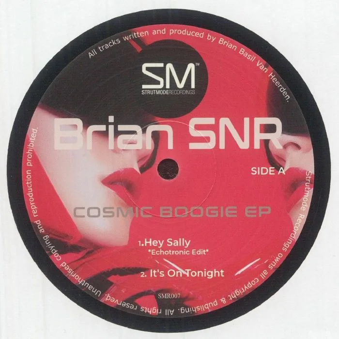 BRIAN SNR — Cosmic Boogie EP