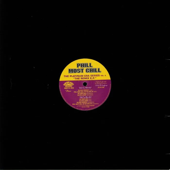 Back cover — PHILL MOST CHILL — The Remix EP