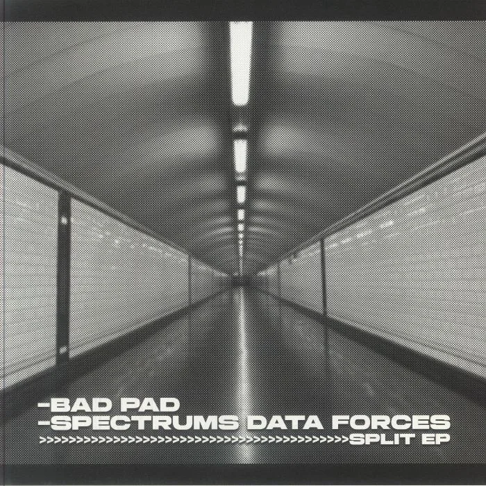 Лицевая сторона обложки — BAD PAD / SPECTRUMS DATA FORCES — Split EP