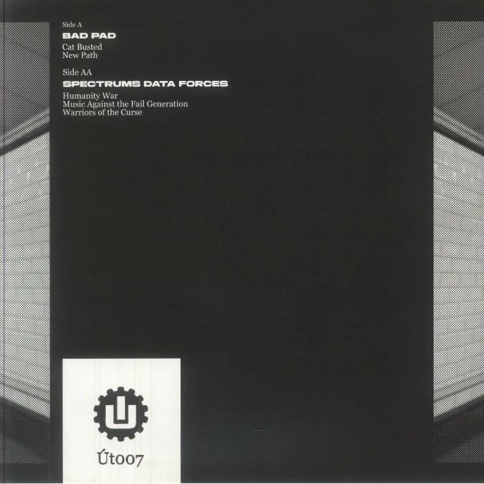 Обратная сторона обложки — BAD PAD / SPECTRUMS DATA FORCES — Split EP
