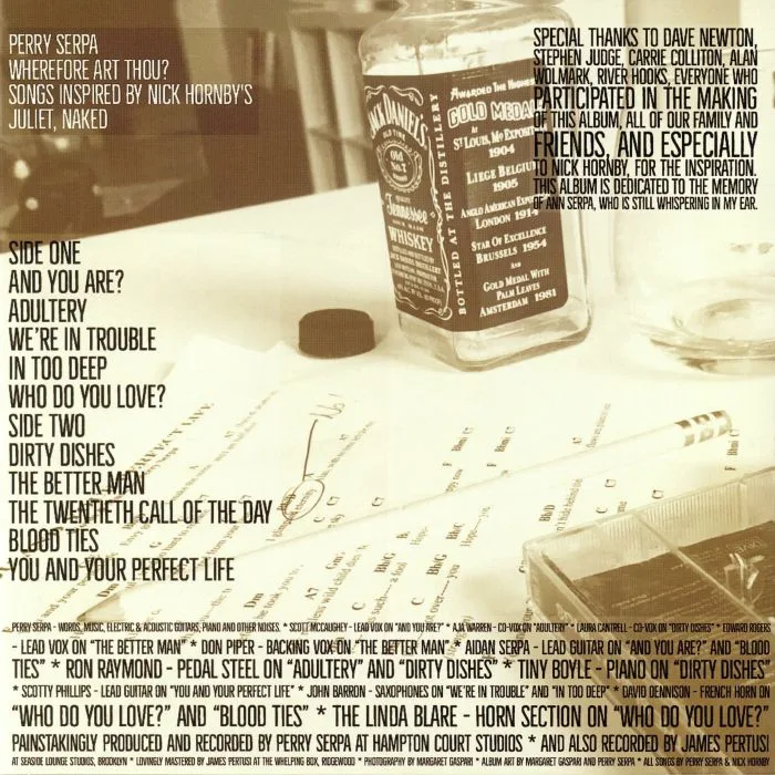 Back cover — Perry SERPA — Wherefore Art Thou? Songs Inspired By Nick Hornby's Juliet, Naked