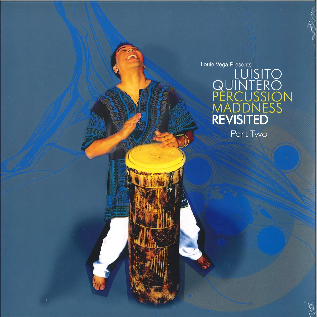 Лицевая сторона обложки — Luisito Quintero — Percussion Maddness Revisited – Part Two 2x12"