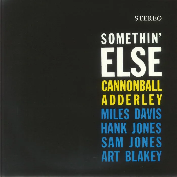 Cannonball ADDERLEY — Somethin' Else (reissue)