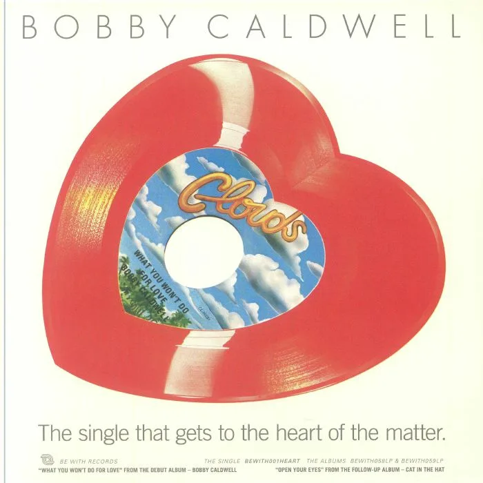 Bobby CALDWELL — What You Won't Do For Love (reissue)
