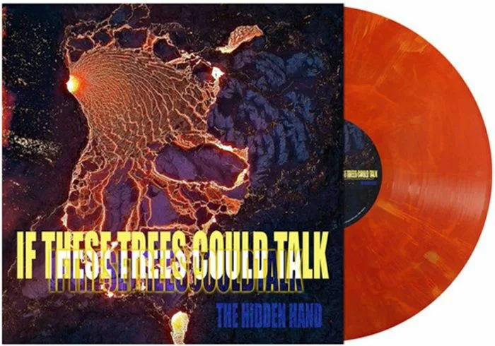 IF THESE TREES COULD TALK — The Hidden Hand