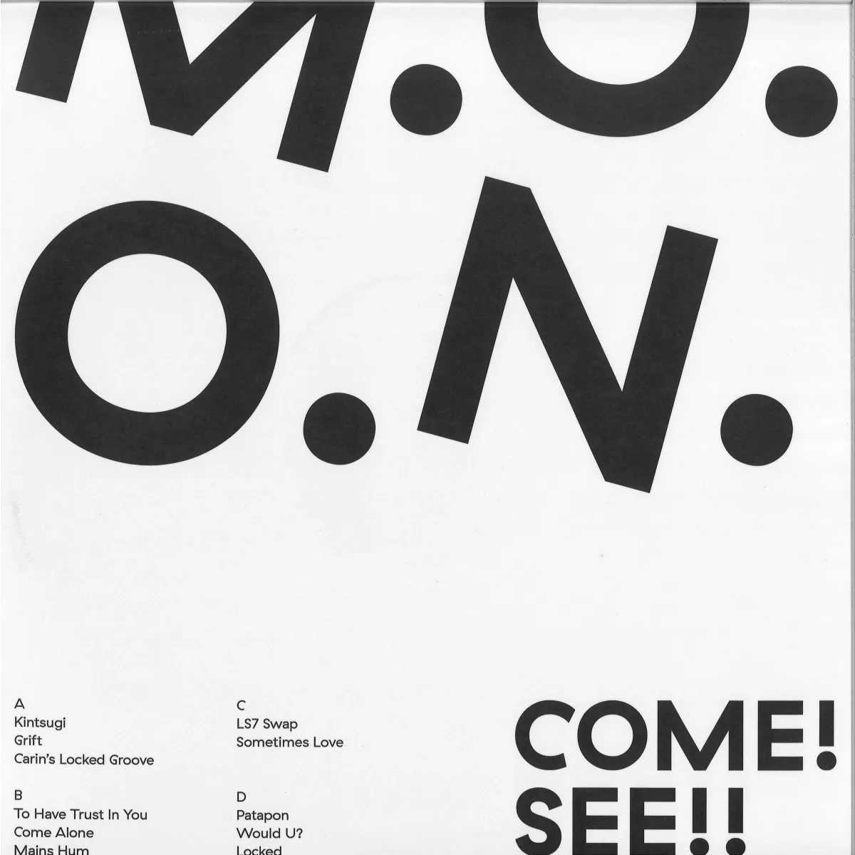 Обратная сторона обложки — M.o.o.n. — Come! See!! LP (2x12")
