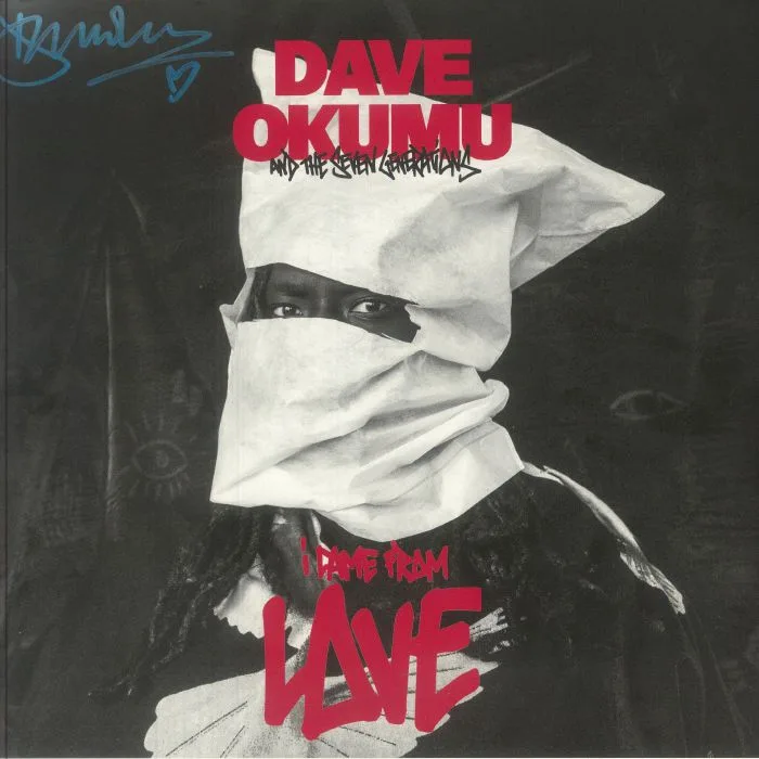 Dave OKUMU / THE SEVEN GENERATIONS — I Came From Love (Signed Edition)