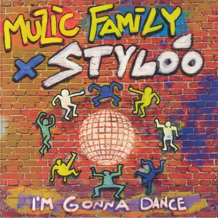Лицевая сторона обложки — MUZIC FAMILY vs STYLOO — I'm Gonna Dance