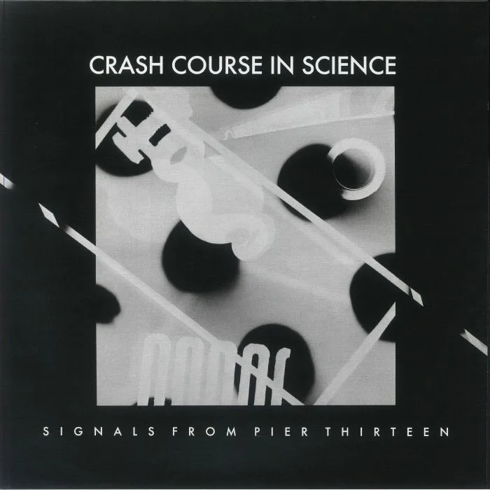 Front cover — CRASH COURSE IN SCIENCE — Signals From Pier Thirteen