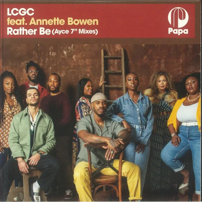 LCGC feat ANNETTE BOWEN — Rather Be